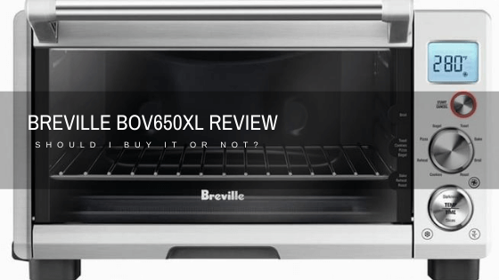 Breville BOV650XL review