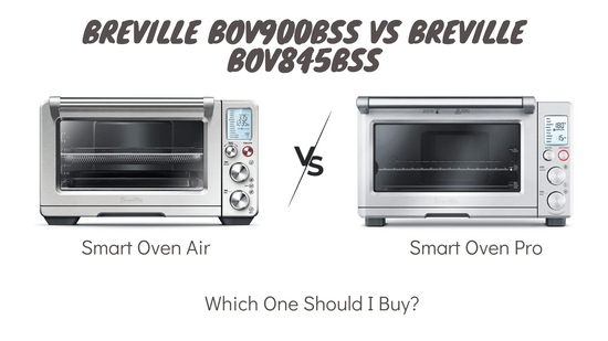 breville bov900bss vs bov845bss